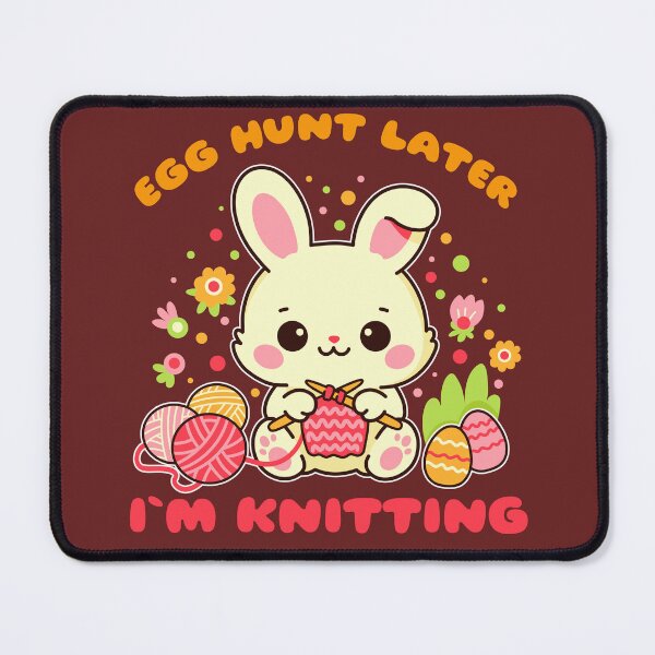Item preview, Egg Hunt Later, I'm Knitting – Cute Kawaii Easter Bunny Knitting designed and sold by Skryp-art.