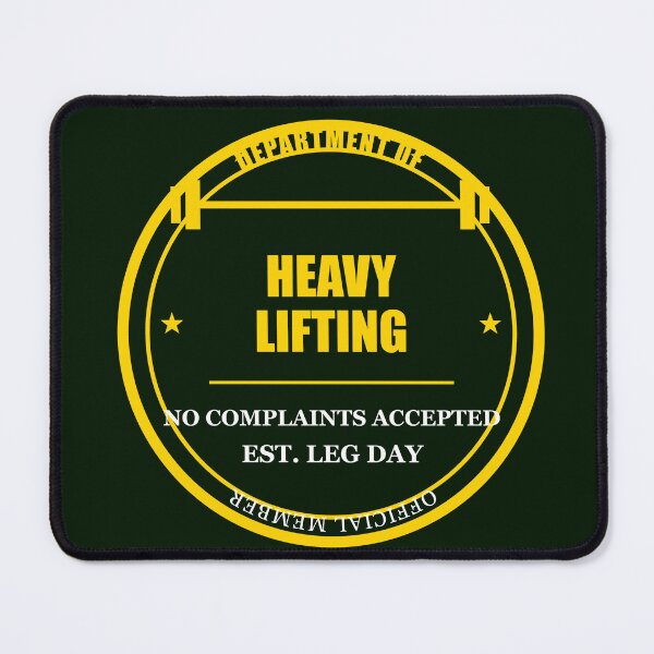 Item preview, Department of Heavy Lifting Official Member designed and sold by Mega-Shopping.