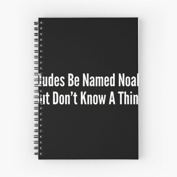 Item preview, Funny Noah Name Joke Sarcastic Quote - Dudes Named Noah designed and sold by haitrieuic96.