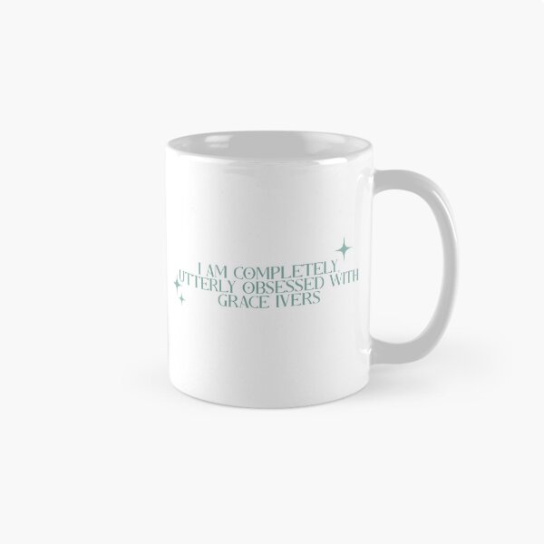 Item preview, i am completely, utterly obsessed with grace ivers – off campus/briar u designed and sold by LiteratiOnline.