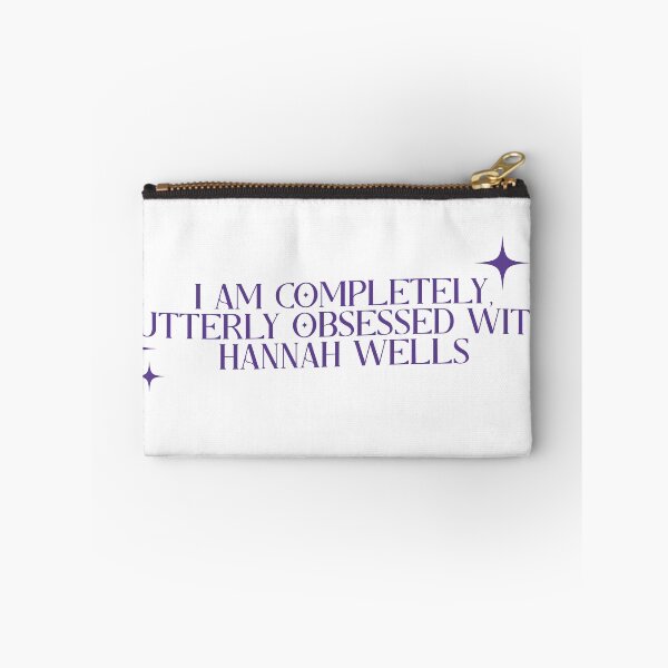 Item preview,  i am completely, utterly obsessed with hannah wells – off campus/briar u designed and sold by LiteratiOnline.