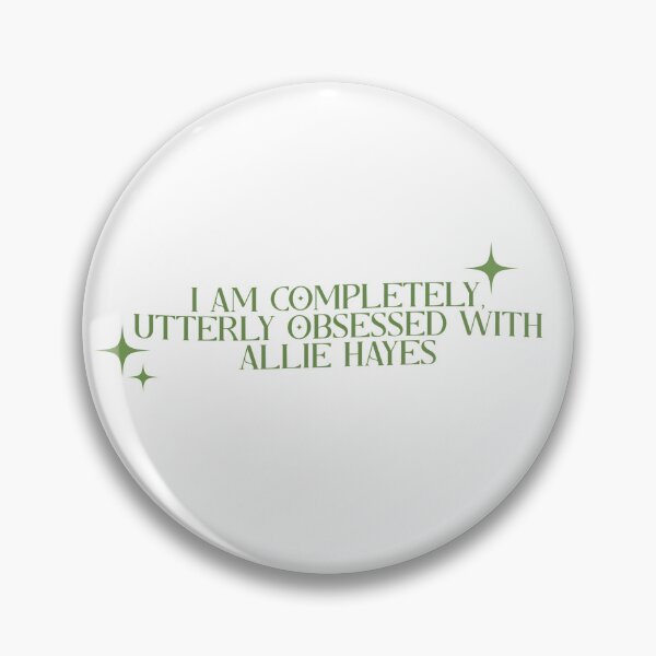 Item preview, i am completely, utterly obsessed with allie hayes – off campus/briar u designed and sold by LiteratiOnline.