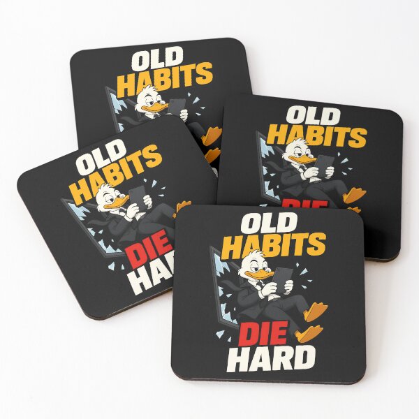 Item preview, Old Habits Die Hard Funny Duck Design designed and sold by TeeTimeTreasure.