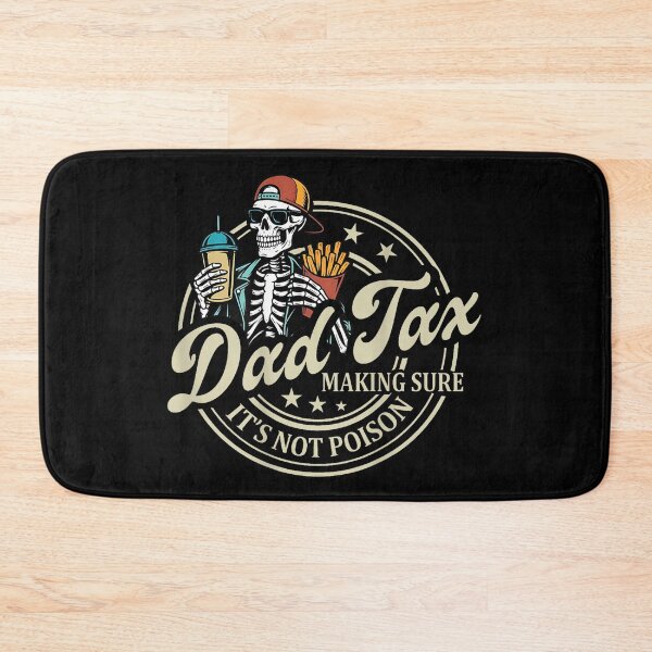 Item preview, Dad Tax Funny Food Joke designed and sold by SaryaSmyth19.