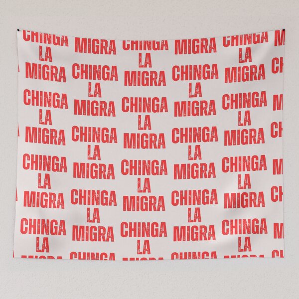 Item preview, Immigration rights Chinga la Migra  anti Trump designed and sold by erozzz.