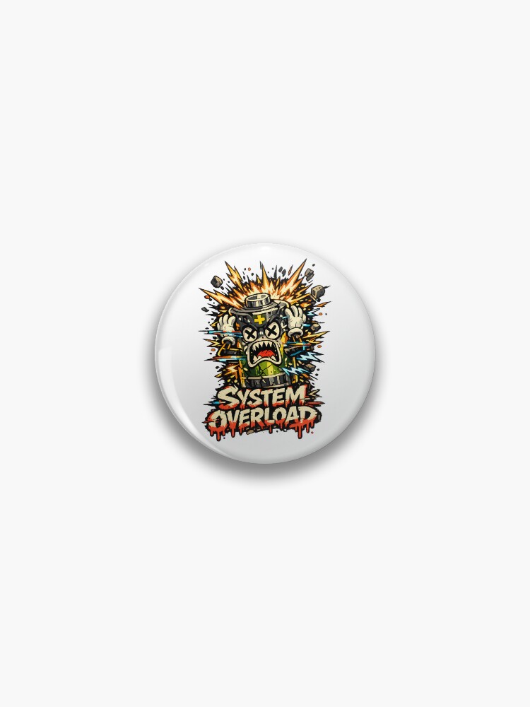Thumbnail 1 of 3, Pin, System Overload designed and sold by DesignTeamHub.