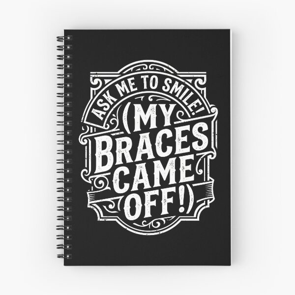 Item preview, Ask Me To Smile! (My Braces Came Off!) | Funny Orthodontist Graduation Design designed and sold by ArcaneArtistry.