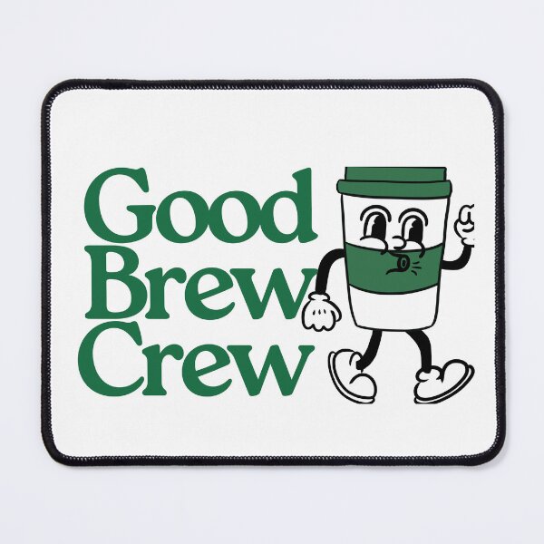 Item preview, Good Brew Crew designed and sold by Bluebird Crafted Tee.