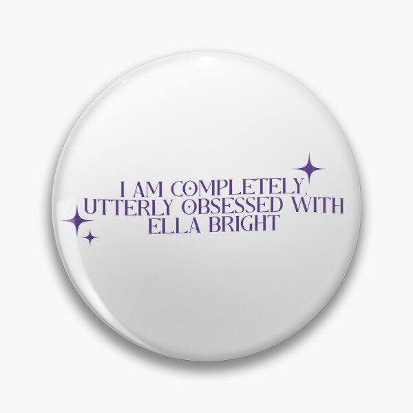 Item preview, i am completely, utterly obsessed with ella bright – off campus/briar u designed and sold by LiteratiOnline.