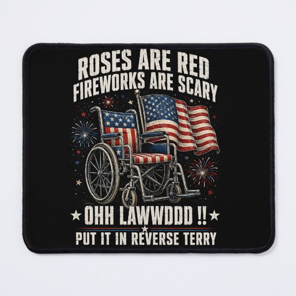 Item preview, Roses Are Red Fireworks Are Scary Ohh Lawwddd Put It In Reverse Terry Funny 4th of July Shirt designed and sold by ArcaneArtistry.
