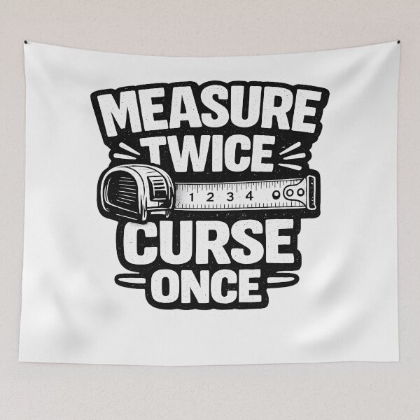 Item preview, Measure Twice Curse Once designed and sold by PatiImagination.