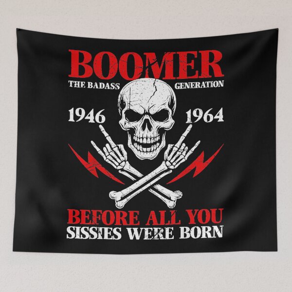 Item preview, Boomer The Badass Generation 1946 1964 Before All You Sissies Were Born | Proud Baby Boomer Gift designed and sold by SeraXYZ.