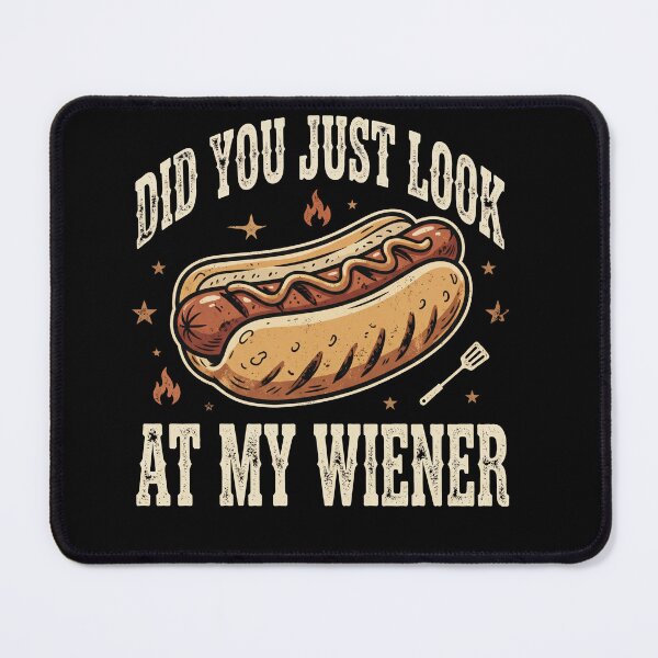 Item preview, Did You Just Look At My Wiener? | Funny Hot Dog BBQ Shirt designed and sold by ArcaneArtistry.
