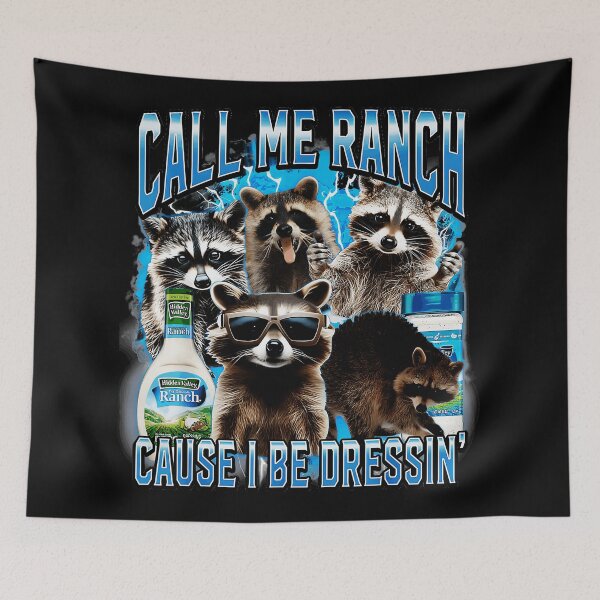 Item preview, Call Me Ranch Cause I Be Dressin' Funny Raccoon Meme Animal Lover Humor designed and sold by SeraXYZ.