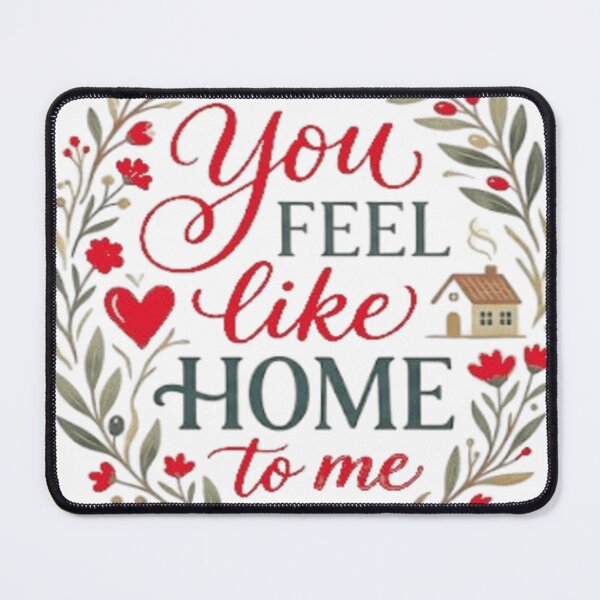 Item preview, You Feel Like Home To Me – Romantic Minimalist Love Quote designed and sold by Salma.Store.