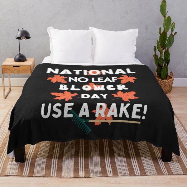 Item preview, National No Leaf Blower Day, Use a Rake! designed and sold by GasconyPassion.