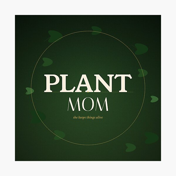 Item preview, Plant Mom Botanical Green Leaf Nature Lover Funny Gift designed and sold by RedRubyBubble.