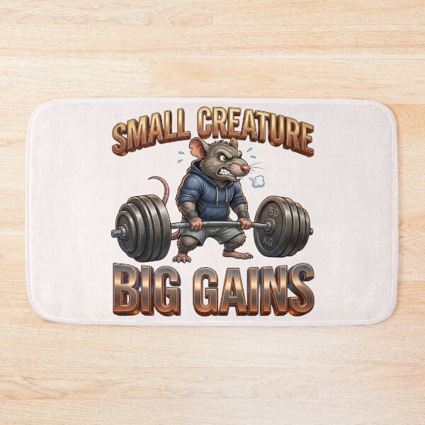 Item preview, Small Creature Big Gains Funny Gym Rat designed and sold by pradeepvisuals.