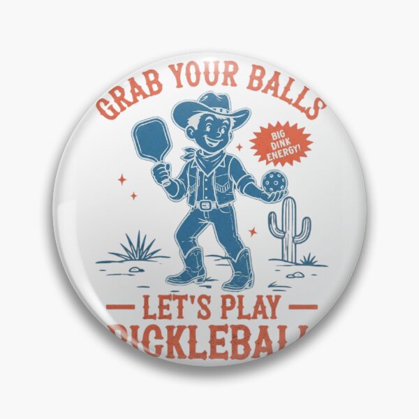 Item preview, Funny Cowboy Pickleball Grab Your Balls Big Dink Energy Vintage Mascot designed and sold by haitrieuic96.