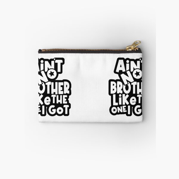Item preview, Ain’t No Brother Like The One I Got Typography Design designed and sold by mydesignmedia.