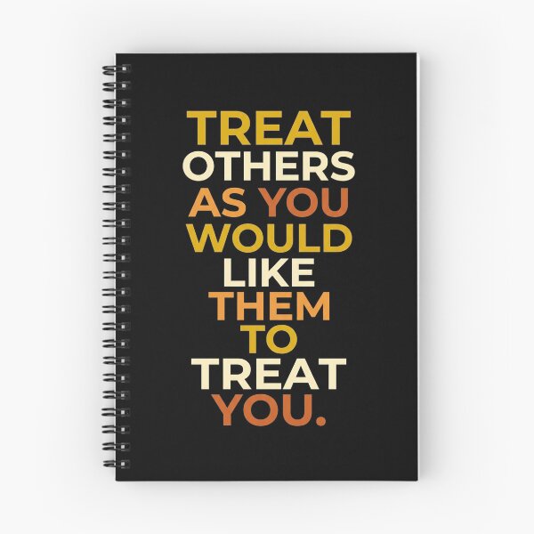 Item preview, Treat others as you would like them to treat you_5A designed and sold by ART-OF-ORION.
