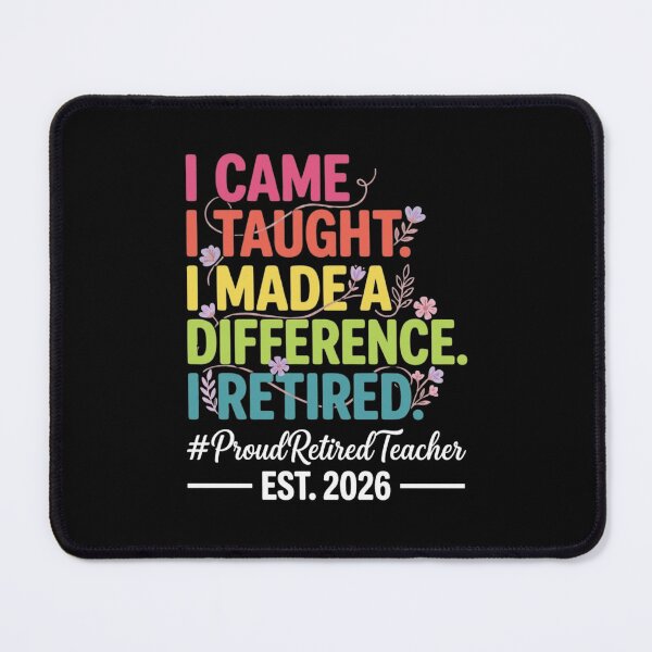 Item preview, Proud Retired Teacher 2026 Retro Floral Quote Difference Maker designed and sold by haitrieuic96.