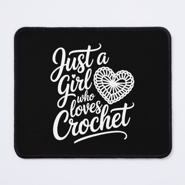 Item preview, Just a girl who loves crochet designed and sold by jkrphoto.