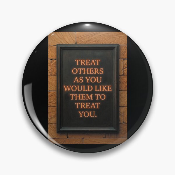Item preview, Treat others as you would like them to treat you_2A designed and sold by ART-OF-ORION.