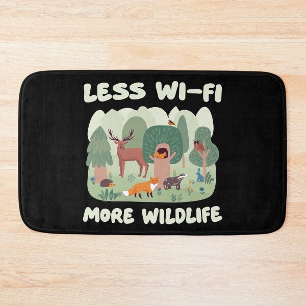 Item preview, Less Wi-Fi, More Wildlife designed and sold by R-A Designs.