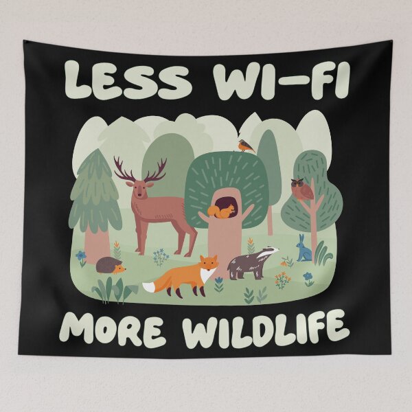Item preview, Less Wi-Fi, More Wildlife designed and sold by R-A Designs.