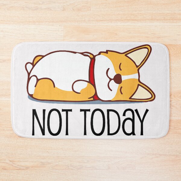 Item preview, Not Today Corgi Dog Sleeping Lazy Pet Lover designed and sold by LysiTHWIP.