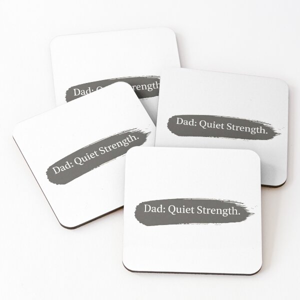 Item preview, Dad Quiet Strength Minimalist Quote designed and sold by Teeny Quities.