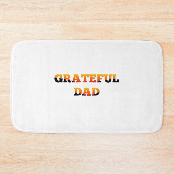 Item preview, Greatful dad designed and sold by MKshoper.