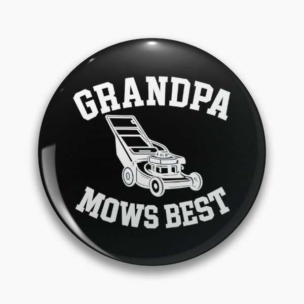 Item preview, Grandpa Mows Best, funny Grandpa gift designed and sold by CloudyPress.
