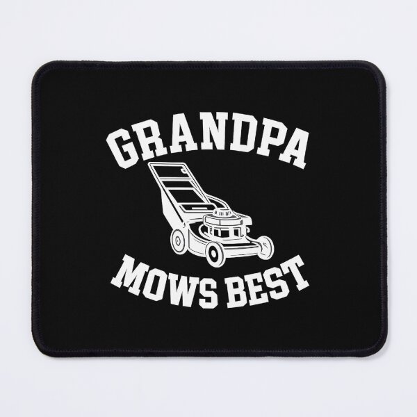 Item preview, Grandpa Mows Best, funny Grandpa gift designed and sold by CloudyPress.