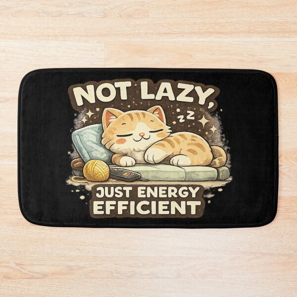 Item preview, Not Lazy Just Energy Efficient Funny Sleeping Cat designed and sold by Hobby-up.