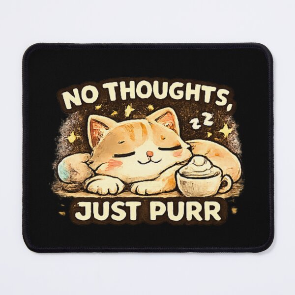 Item preview, No Thoughts Just Purr Funny Cute Sleepy Cat designed and sold by Hobby-up.