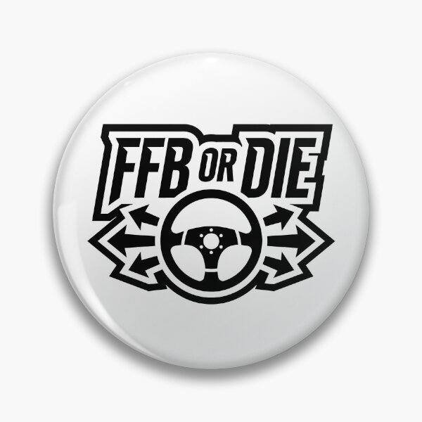 Item preview, FFB or Die - Sim Racing Force Feedback designed and sold by GarageGraphics.
