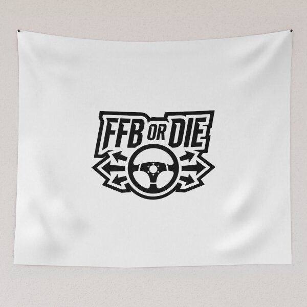 Item preview, FFB or Die - Sim Racing Force Feedback designed and sold by GarageGraphics.