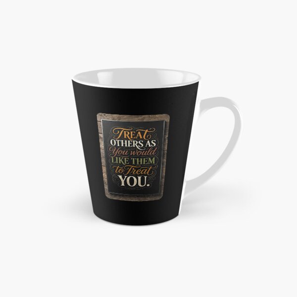 Item preview, Treat others as you would like them to treat you_4B designed and sold by ART-OF-ORION.
