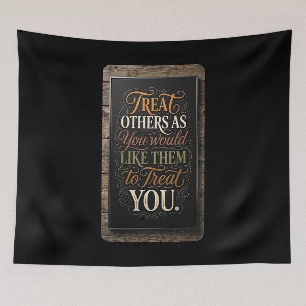 Item preview, Treat others as you would like them to treat you_4B designed and sold by ART-OF-ORION.
