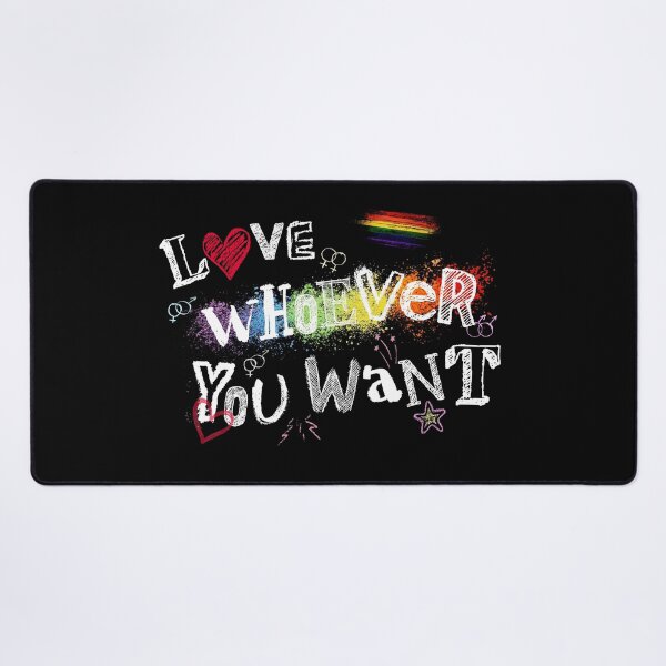 Item preview, Love whoever you want! designed and sold by GeorgeStark.