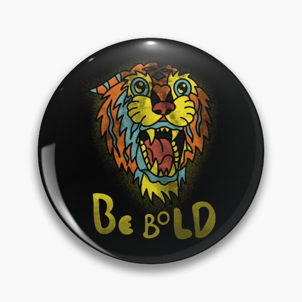 Item preview, Be bold designed and sold by X1810x.