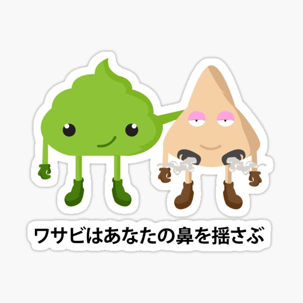 Wasabi rocks your nose japanese anime kawaii Sticker