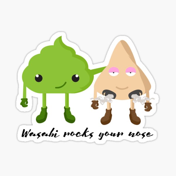 Wasabi rocks your nose japanese anime kawaii Sticker