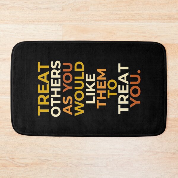 Item preview, Treat others as you would like them to treat you_5A designed and sold by ART-OF-ORION.