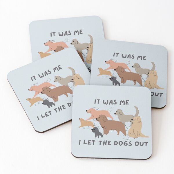 Item preview, It Was Me I Let The Dogs Out designed and sold by AnulaArt.