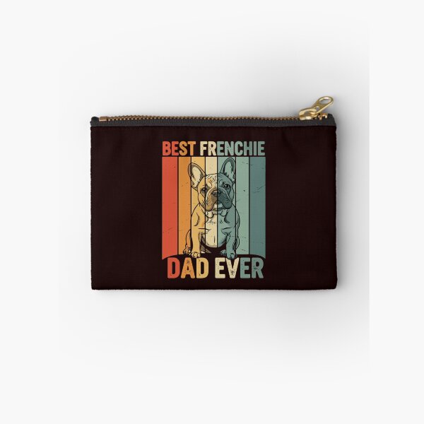 Item preview, Best Frenchie Dad Ever French Bulldog Dog Owner Father  designed and sold by PopStars1993.