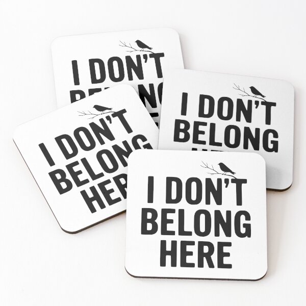 Item preview, I Don't Belong Here designed and sold by Frank Ring.