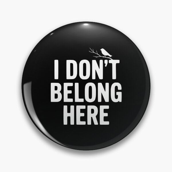 Item preview, I Don't Belong Here designed and sold by Frank Ring.